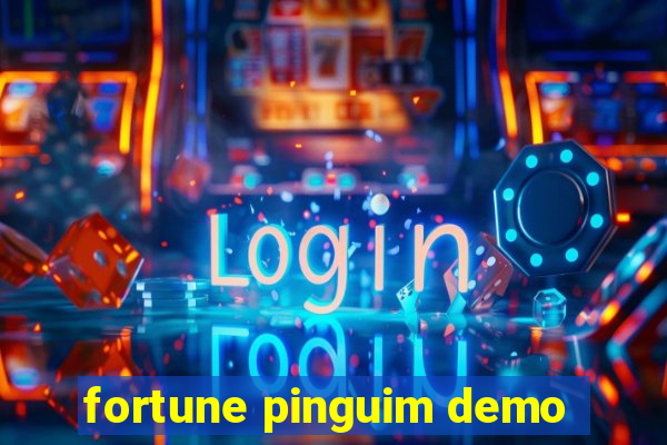 fortune pinguim demo